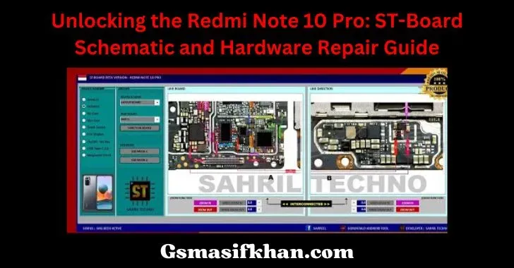 Unlocking the Redmi Note 10 Pro: ST-Board Schematic and Hardware Repair Guide