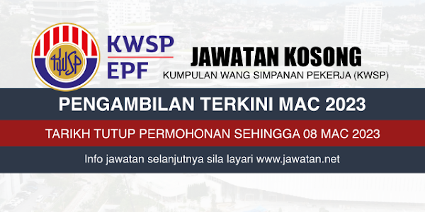 Jawatan Kosong KWSP 2023