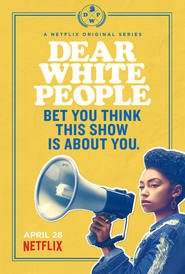 Watch Dear White People Season 1 Episode 1 Online