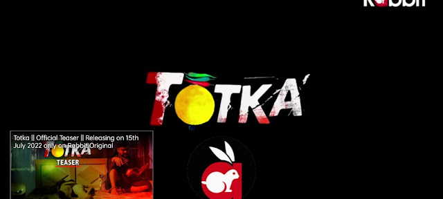 Totka Rabbit App Web Series 2022 Cast, Release Date & How To Watch?