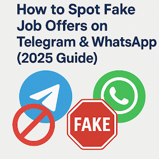 How to Spot Fake Job Offers on Telegram and WhatsApp