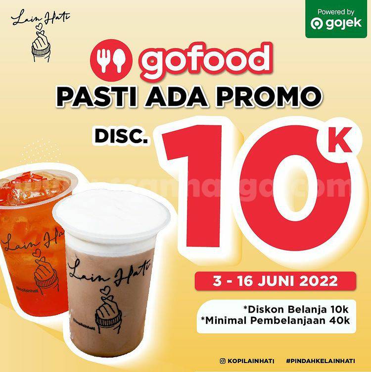 Kopi Lian Hati Pasti Ada Promo Gofood Diskon hingga Rp. 10.000