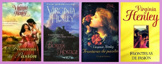 Portadas de la novela romántica de highlanders Fronteras de pasión, de Virginia Henley