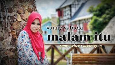 Malam Itu - Vanny Vabiola