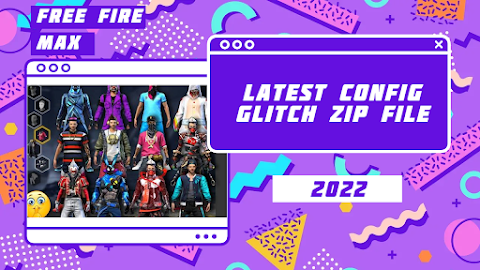 Free Fire Max (Dress,Bundle,Emotes) 2022 Apk: Config Glitch Zip File  FF
