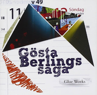 Gösta Berlings Saga - 2011 - Glue Works