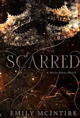 Read Novel Scarred a Never After by Emily McIntire Full Episode