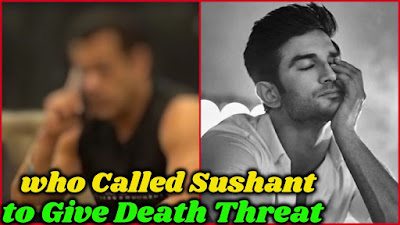 Who Called Sushant Singh Rajput Many Times to Give Threat