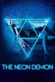 The Neon Demon 2016 Film Complet en Francais