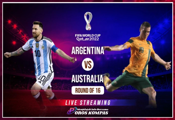 Live Streaming Argentina vs Australia di Babak 16 Besar Piala Dunia 2022