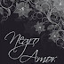 Negro Amor - Camille Storch