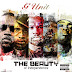 Nova mixtape da G-Unit "The Beauty of Independence"