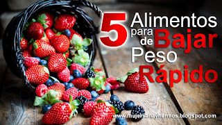 alimentos para bajar de peso rapido