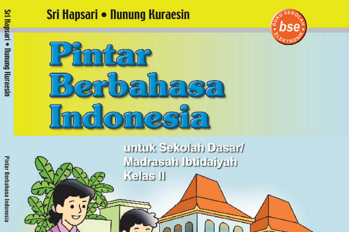 Bahasa Indonesia Kelas 2 SD/MI - Sri Hapsari