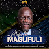 Konde Music Artists – Asante Magufuli [DOWNLOAD MP3 MUSIC]