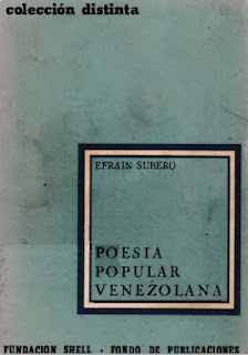 Efraín Subero - Poesía Popular Venezolana