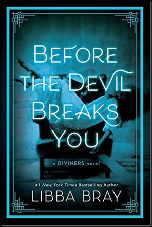 Before the Devil Breaks You  (The Diviners #3)