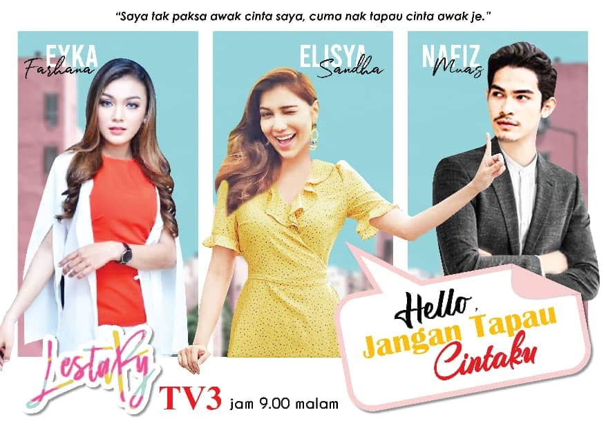 Drama Hello Jangan Tapau Cintaku Lakonan Nafiz Muaz, Elisya Sandha 2