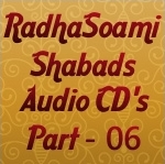 RadhaSoami Shabad CD Part 06