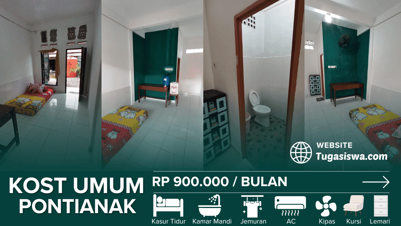 Kost Umum Fasilitas Lengkap WC Dalam Kamar Pontianak