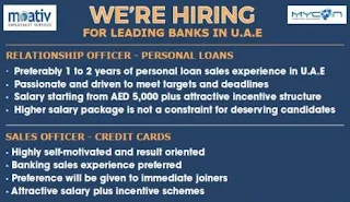 Recruitment For Relationship Officer & Sales Officer For A Leading Bank in Dubai, UAE | Walk In Interview