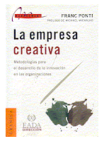 la empresa creativa, ponti, tecnicas creatividad, innovacion empresarial