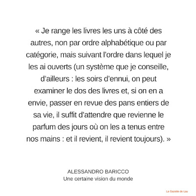 Citation littéraire, Alessandro Baricco, ses livres, ses goûts de lecture, sa bibliothèque personnelle