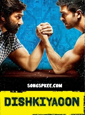 Songs.pk Dishkiyaoon Mp3 Songs, Download Dishkiyaoon Songspk Mp3 Songs, iTune Rip Dishkiyaoon Songs, Amazon Rip Album Download, Dishkiyaoon (2014) Hindi Mp3 Songs, Free Download Dishkiyaoon Mp3 Songs, Listen Online Dishkiyaoon Mp3 Tracks, Dishkiyaoon Songspk, Dishkiyaoon Songslover Mp3 songs,Dishkiyaoon Downloadming Mp3 Songs 