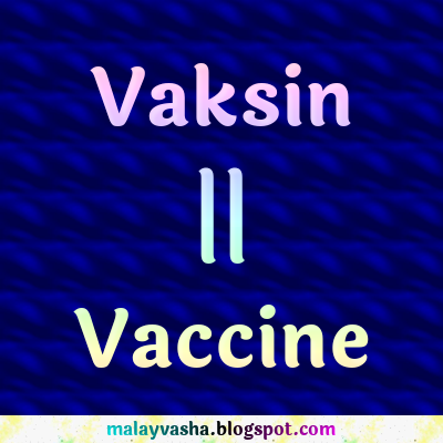 Vaksin - টীকা;