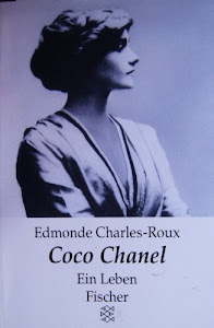 Coco Chanel: Ein Leben