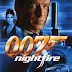 James Bond 007 Night Fire PC Game Full Version