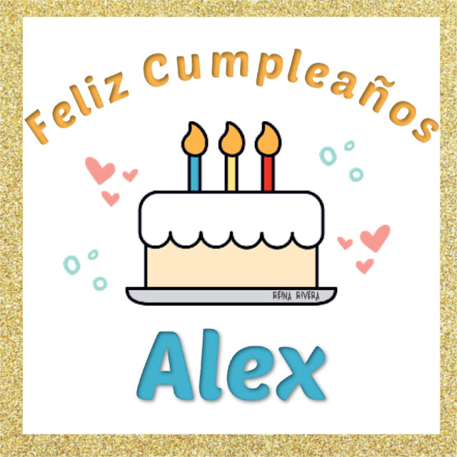 feliz cumpleaños Alex