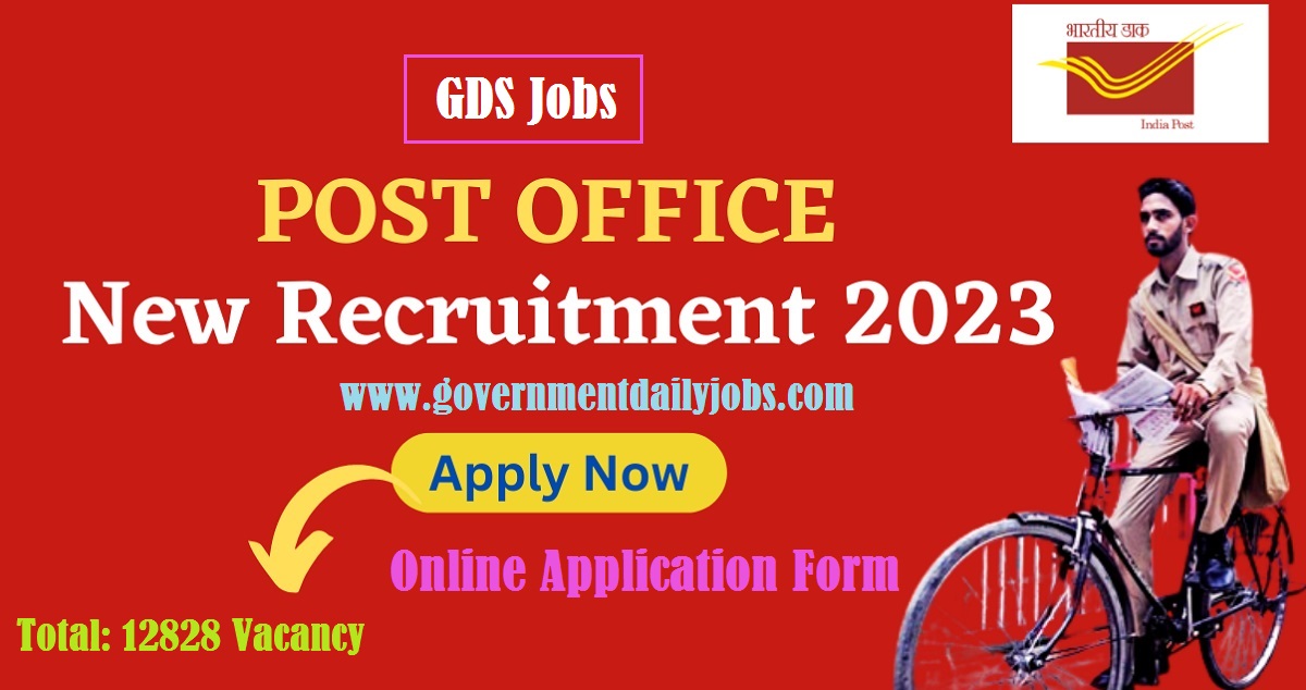 INDIA POST GDS RECRUITMENT 2023 FOR 12828 POSTS