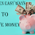 7 Simple Ways to Start Saving Money