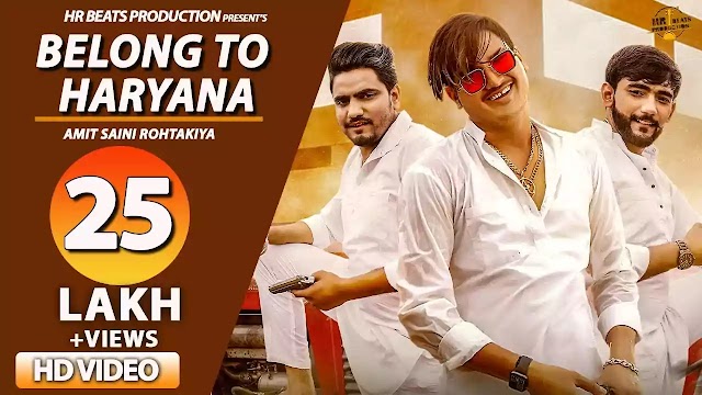 BELONG TO HARYANA LYRICS - AMIT SAINI ROHTAKIYA