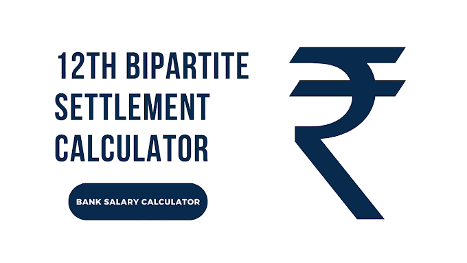 12th BPS Salary Calculator - Accurate Calculation for Salary After 9th Joint Note Signed in Mumbai