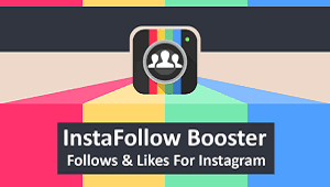 InstaFollow for Instagram - Aplikasi Penambah Followers Instagram