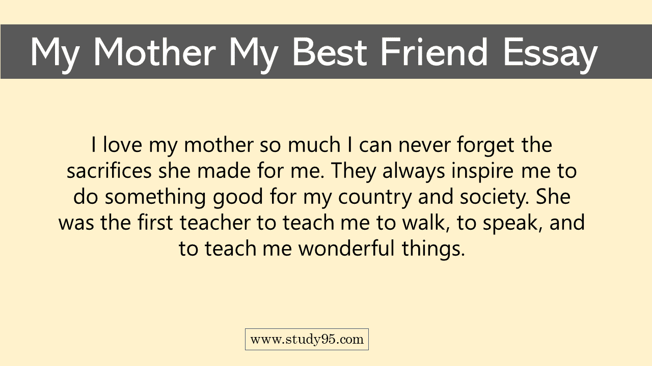 Essay on My Mother My Best Friend