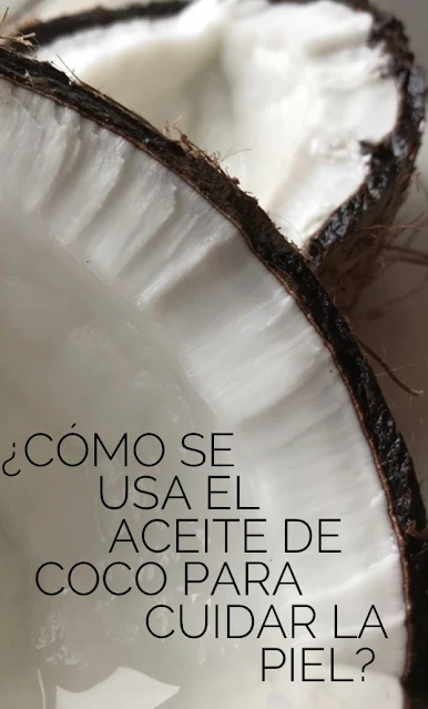 Como se usa el aceite de coco en la piel