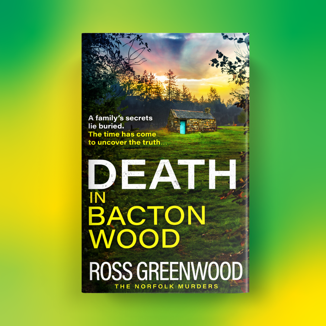 Cover of crime thriller Death in Bacton Wood by Ross Greenwood, reviewed by Is This Mutton