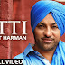  Jatti By Harjit Harman Mp3 Song & Lyrics