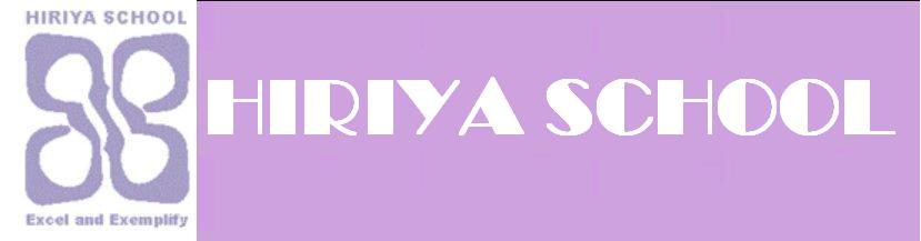 HIRIYA SCHOOL
