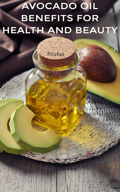 AVOCADO OIL BENEFITS FOR HEALTH AND BEAUTY