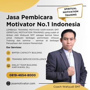 Jasa Pembicara Motivator No.1 Indonesia