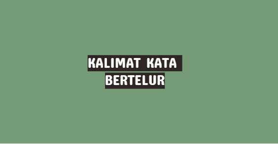 kalimat bertelur