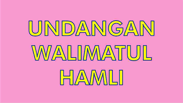 Download Contoh Undangan Walimatul Hamli Word
