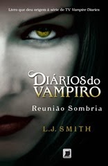 (Resenha) Diários do Vampiro–Reunião Sombria