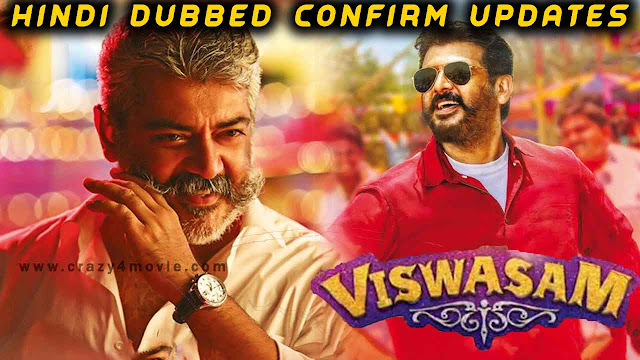 Viswasam Hindi Dubbed movie