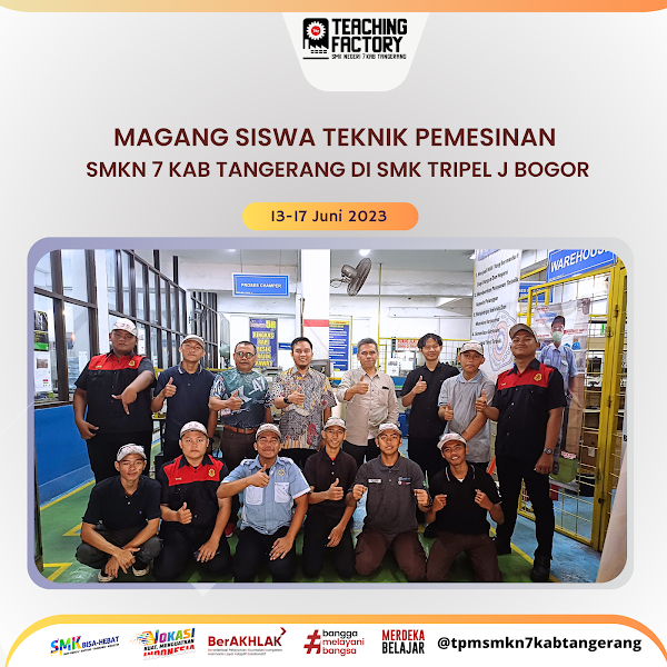 Kegiatan Magang Siswa Teknik Pemesinan SMKN 7 Kab Tangerang di SMK Tripel J Bogor