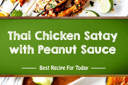 Thai Chicken Satay with Peanut Sauce